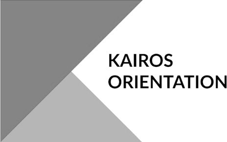 Kairos Orientation